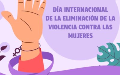 Día Internacional para la eliminación de la violencia contra las Mujeres.