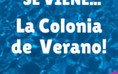Se viene la Colonia De Verano!