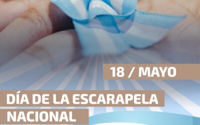 18 de Mayo | Día de la Escarapela Nacional.